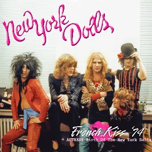 Pochette French Kiss ’74 / Actress—Birth of the New York Dolls