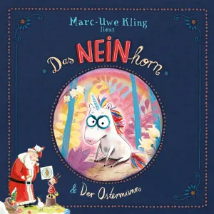 Pochette de Das NEINhorn, Der Ostermann de Marc-Uwe Kling