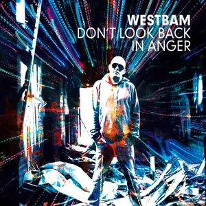 Pochette de Don't Look Back In Anger de WestBam