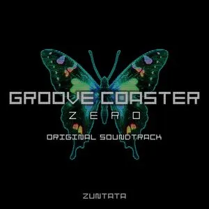 Pochette de Groove Coaster Zero オリジナルサウンドトラック de ZUNTATA
