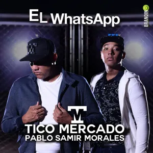 Pochette de El WhatsApp de Tico Mercado