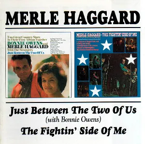 Pochette de Just Between the Two of Us / The Fightin’ Side of Me de Merle Haggard