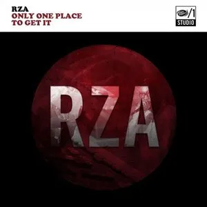 Pochette de Only One Place to Get It de RZA