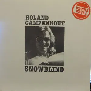 Pochette de Snowblind de Roland Van Campenhout