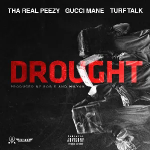 Pochette de Drought de Gucci Mane