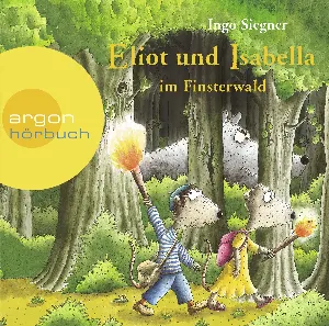 Pochette de Eliot und Isabella im Finsterwald de Stefan Kaminski