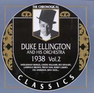 Pochette The Chronological Classics: Duke Ellington and His Orchestra 1938, Volume 2