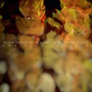 Pochette de Emptying the Self de William Parker