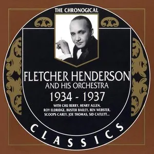 Pochette de The Chronological Classics: Fletcher Henderson and His Orchestra 1934-1937 de Fletcher Henderson and His Orchestra