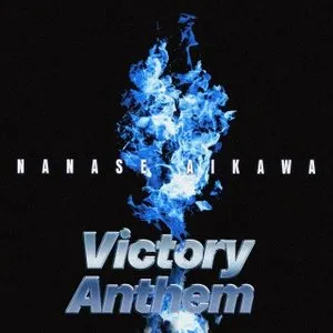 Pochette de Victory Anthem de Nanase Aikawa