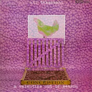 Pochette de A Valentine Out of Season de Aki Takahashi