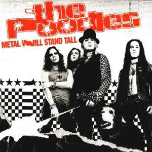 Pochette de Metal Will Stand Tall de The Poodles