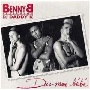 Pochette de Dis-moi bébé de Benny B