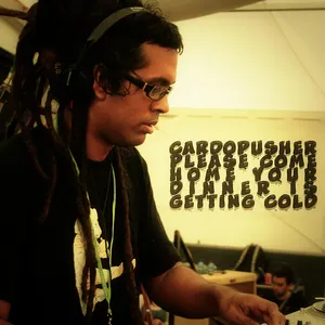 Pochette de Cardopusher Please Come Home Your Dinner Is Getting Cold de Renard