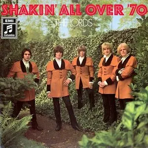 Pochette de Shakin' All Over '70 de The Lords