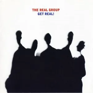 Pochette de Get Real! de The Real Group