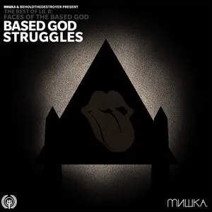 Pochette de Faces of Lil B, Volume 3: Based God Struggles de Lil B
