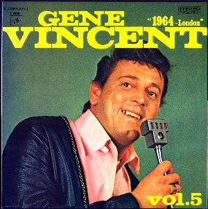 Pochette Gene Vincent Story, Vol. 5: 1964-London