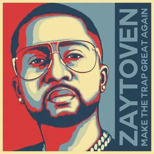 Pochette de Make America Trap Again de Zaytoven