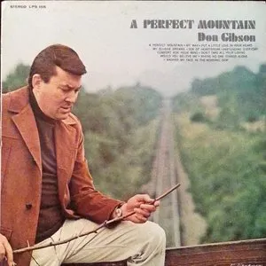 Pochette de A Perfect Mountain de Don Gibson
