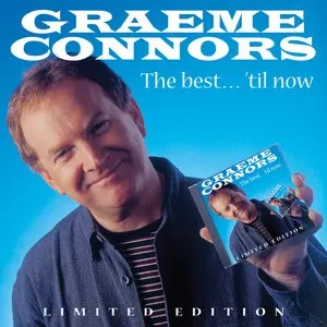 Pochette de The Best… ’Til Now de Graeme Connors