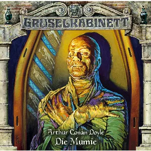 Pochette de Die Mumie de Sir Arthur Conan Doyle - Marc Gruppe