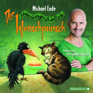 Pochette de Der satanarchäolügenialkohöllische Wunschpunsch de Michael Ende - Christoph Maria Herbst