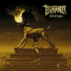 Pochette de Dystopia de Teethgrinder