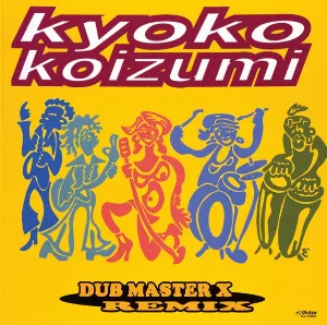 Pochette de DUB MASTER X REMIX de Kyoko Koizumi