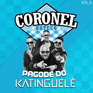 Pochette de Pagode do Katinguelê, Vol. 1 (Ao Vivo) de Katinguelê