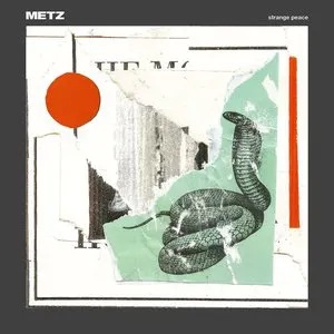 Pochette de Strange Peace de METZ