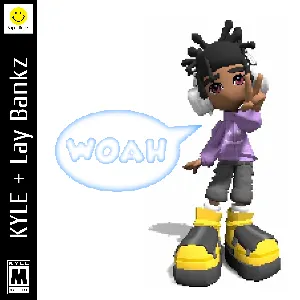 Pochette de Woah de KYLE