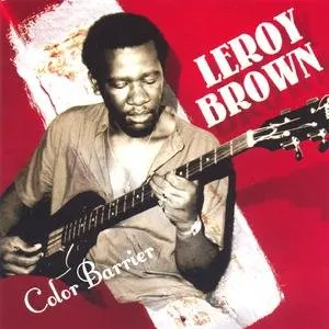 Pochette de Color Barrier de Leroy Brown