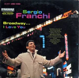 Pochette de Broadway... I Love You de Sergio Franchi