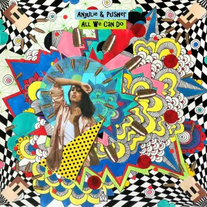 Pochette de All We Can Do de Anjulie