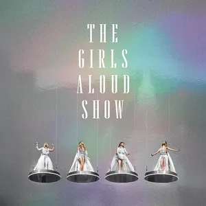 Pochette de The Girls Aloud Show de Girls Aloud