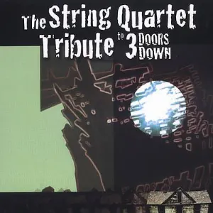 Pochette de Strung Out on 3 Doors Down: The String Quartet Tribute de Vitamin String Quartet