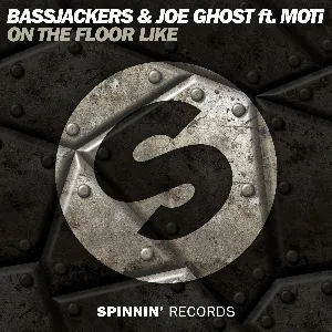 Pochette de On The Floor Like de Bassjackers
