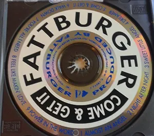 Pochette de Come & Get It de Fattburger