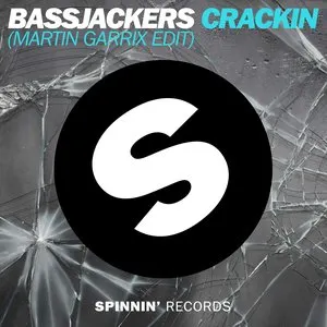 Pochette de Crackin (Martin Garrix edit) de Bassjackers