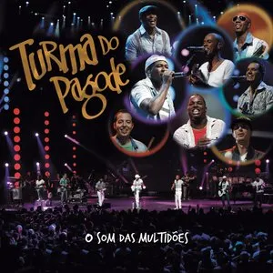 Pochette de O Som das Multidões de Turma do Pagode