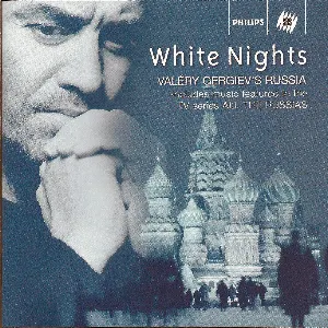 Pochette de White Nights: Valery Gergiev's Russia de Valery Gergiev