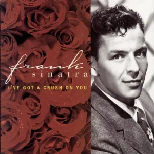 Pochette de I've Got a Crush on You de Frank Sinatra - Barbra Streisand