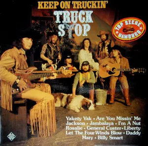 Pochette de Keep On Truckin' de Truck Stop