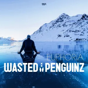 Pochette de Euphoria de Wasted Penguinz