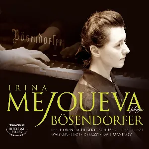 Pochette de Irina Mejoueva Plays Bösendorfer de Ludwig van Beethoven - Irina Mejoueva - Franz Liszt - Sergei Rachmaninoff - Claude Debussy - Richard Wagner - Franz Schubert