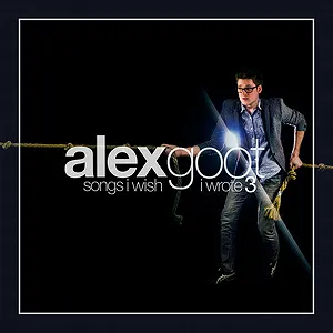Pochette de Songs I Wish I Wrote, Volume 3 de Alex Goot