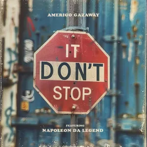 Pochette de It Don’t Stop de Amerigo Gazaway