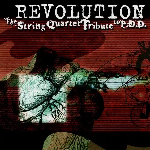 Pochette Revolution: The String Quartet Tribute to P.O.D.
