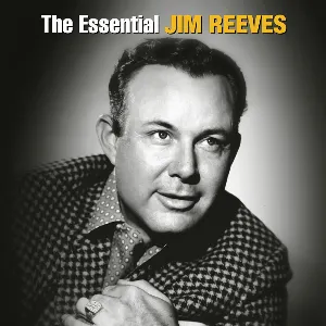 Pochette de The Essential Jim Reeves de Jim Reeves